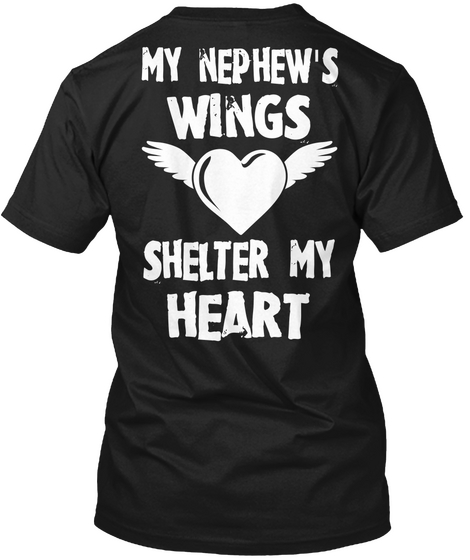 My Nephew's Wings Shelter My Heart Black Camiseta Back