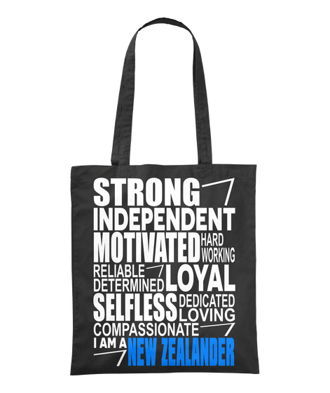 Strong Independent Motivated Hard Working Reliable Determined Loyal Selfless Dedicated Loving Compassionate I Am A... Black Maglietta Front