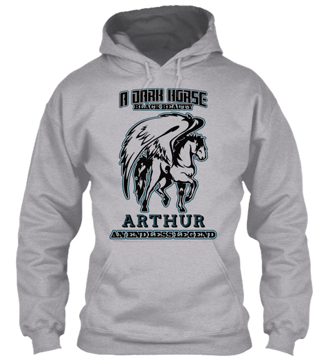 A Dark Horse Black Beauty Arthur An Endless Legend Sport Grey T-Shirt Front