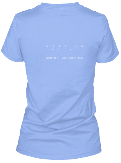 Made In The Usa Nineteenthamendment.Com Light Blue Maglietta Back