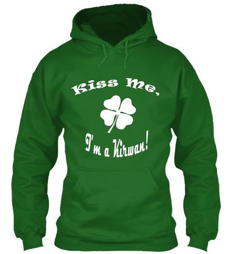 Kiss Me, I'm A Kirwan! Irish Green T-Shirt Front