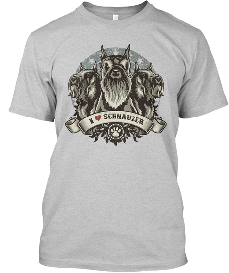 I Love Dog   I Love Schnauzer Light Steel T-Shirt Front