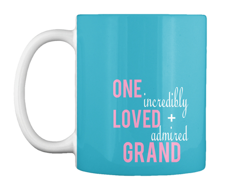 One Incredibly Loved + Admired Grand Turquoise áo T-Shirt Front