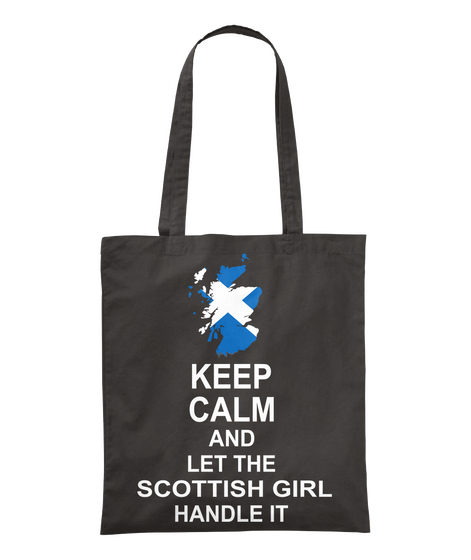 Keep Calm And Let The Scottish Girl Handle It Black áo T-Shirt Front