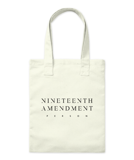 Nineteenth Amendment Person Natural Camiseta Front