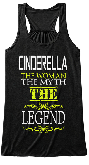 Cinderella The Woman The Myth The Legend Black Camiseta Front