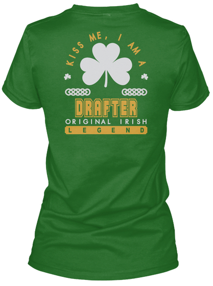 Drafter Original Irish Job T Shirts Irish Green Camiseta Back