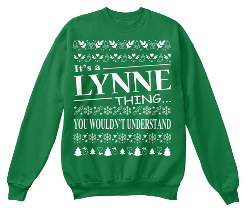 It's A Lynne Thing You Wouldn't Understand Kelly Green  T-Shirt Front