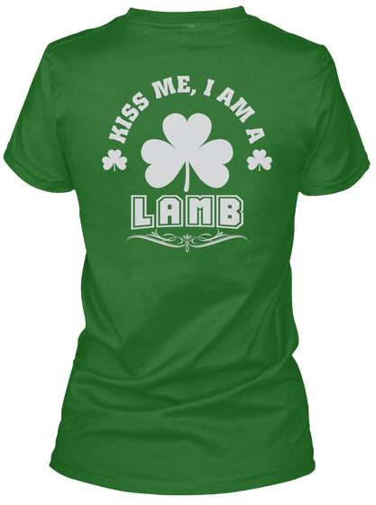 Kiss Me I Am Lamb Thing T Shirts Irish Green Camiseta Back