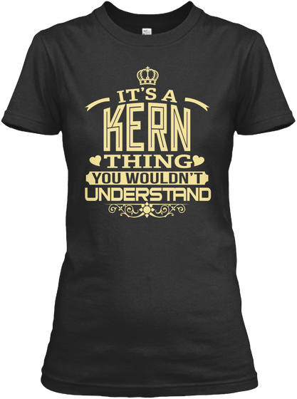 It's A Kern Thing You Wouldn't Understand Black Kaos Front