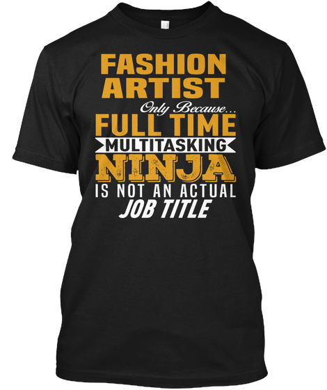 Fashion Artist Black T-Shirt Front