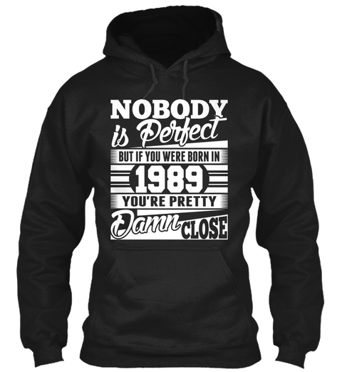 Birth Year 1989 Born In 1989 Black T-Shirt Front