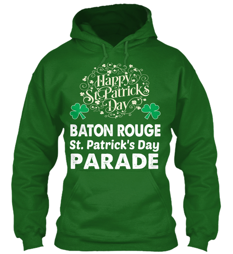 Happy St. Patricks Day Baton Rouge St. Patrick's Day Parade Irish Green T-Shirt Front