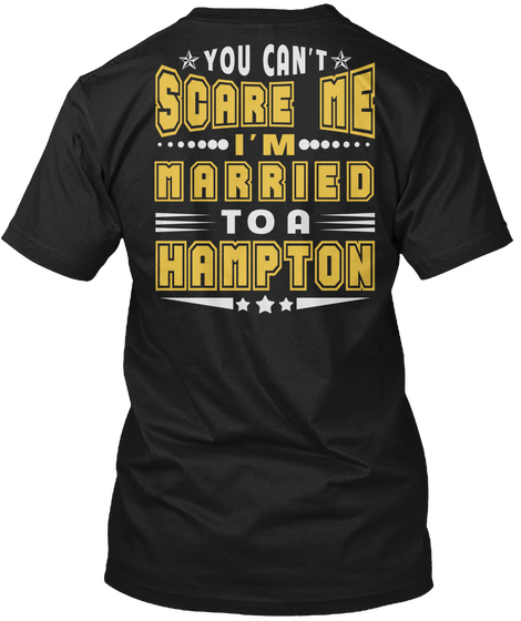 Married To Hampton Thing Shirts Black Maglietta Back