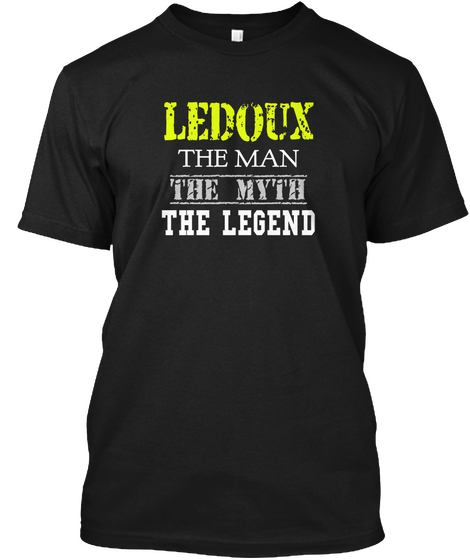 Ledoux The Man The Myth The Legend Black áo T-Shirt Front
