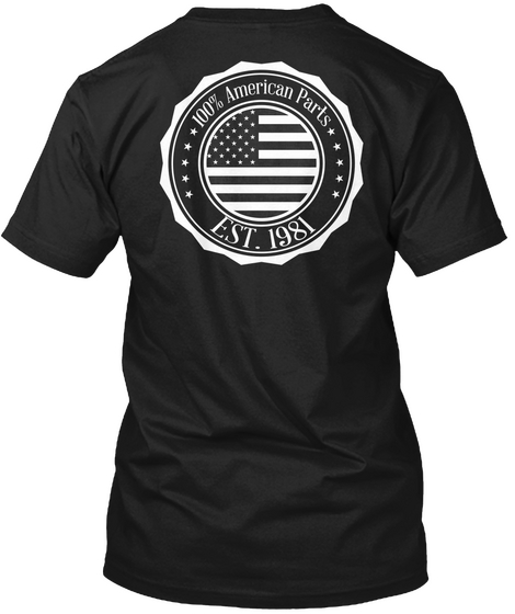 100% American Parts East.1981 Black áo T-Shirt Back