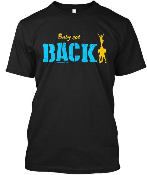 Baby Got Back   Blue Gold Black T-Shirt Front