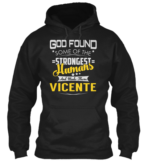 Vicente   Strongest Humans Black Camiseta Front