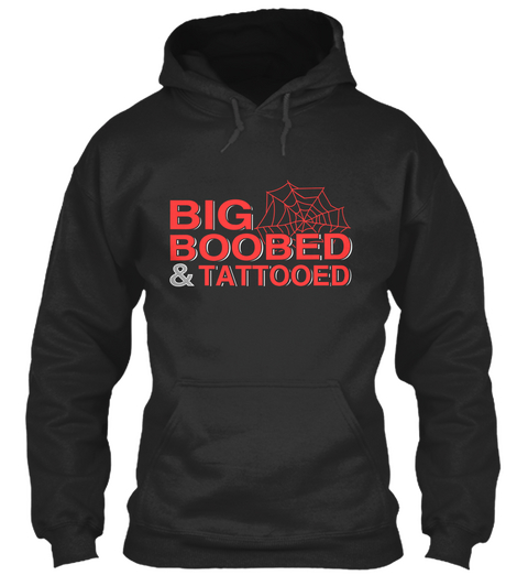 Big Boobed & Tattooed Jet Black T-Shirt Front