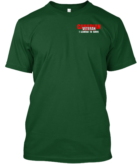Veteran I Learned To Serve Deep Forest T-Shirt Front