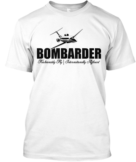 Bombarder  Fly White T-Shirt Front