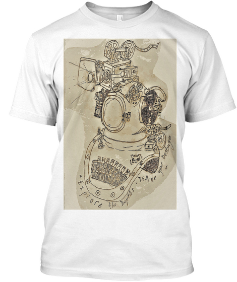 Explore The Depths And Inspire! White T-Shirt Front