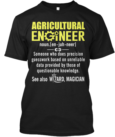 Agricultural Engineer Pretty Damn Close  Black T-Shirt Front