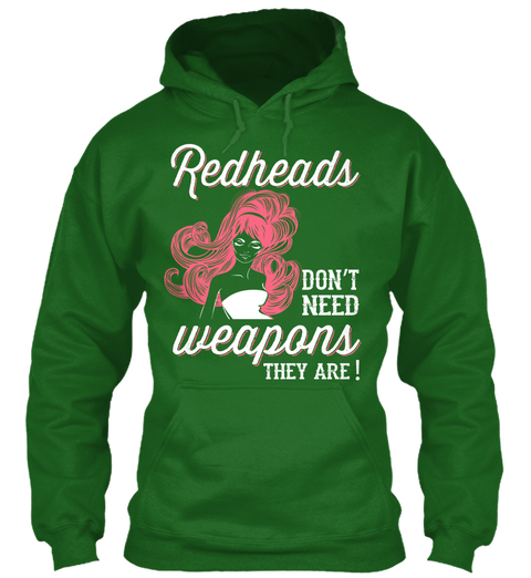 Redheads Don't Need Weapons They Are! Irish Green áo T-Shirt Front