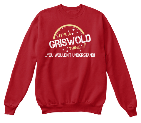 It's A Griswold Thing You Wouldn't Understand Deep Red  áo T-Shirt Front