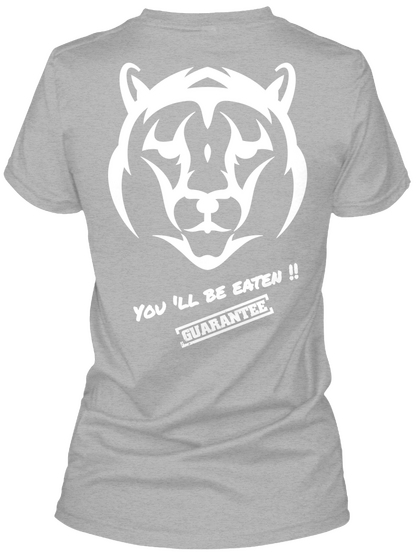 You 'll Be Eaten !! Sport Grey Camiseta Back