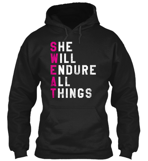 She Will Endure All Things Black Camiseta Front