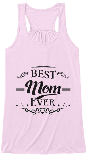 Best Mom Ever Soft Pink Maglietta Front