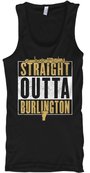 Straight Outta Burlington Black Kaos Front