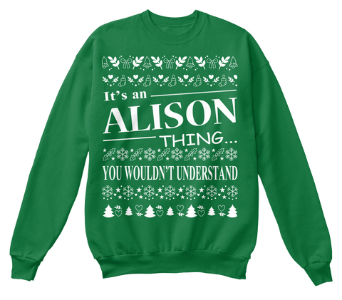 It's A Alison Thing You Wouldn't Understand Kelly Green  áo T-Shirt Front