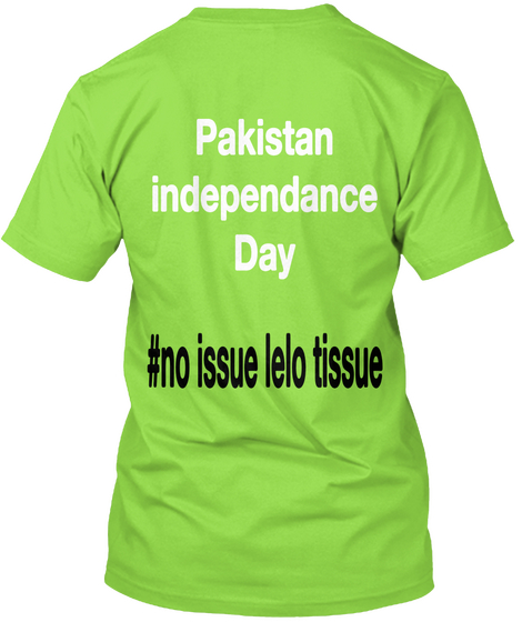 Pakistan
Independance
Day #No Issue Lelo Tissue Lime Kaos Back