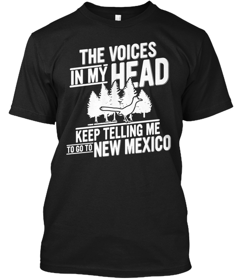  Go To New Mexico! Black T-Shirt Front