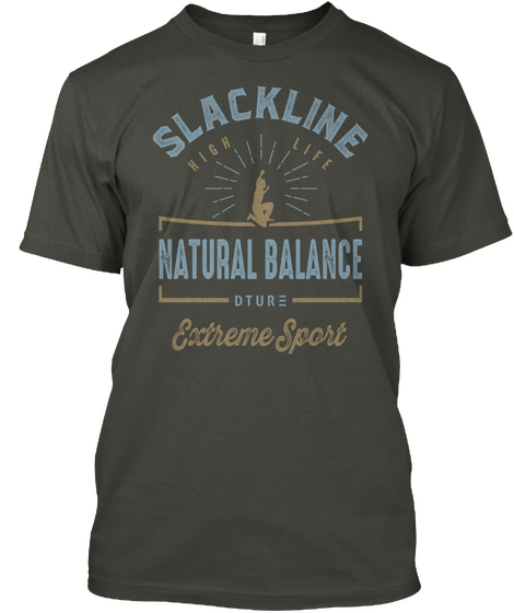 Slackline High Life Natural Balance Dture Extreme Sport Smoke Gray Maglietta Front