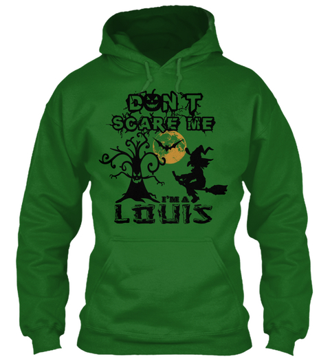 Don't Scare Me I'm A Louis Irish Green T-Shirt Front