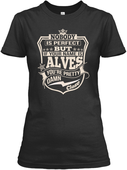 Nobody Perfect Alves Thing Shirts Black Maglietta Front