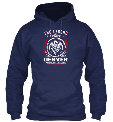 The Legend Alive Denver An Endless Legend Navy áo T-Shirt Front