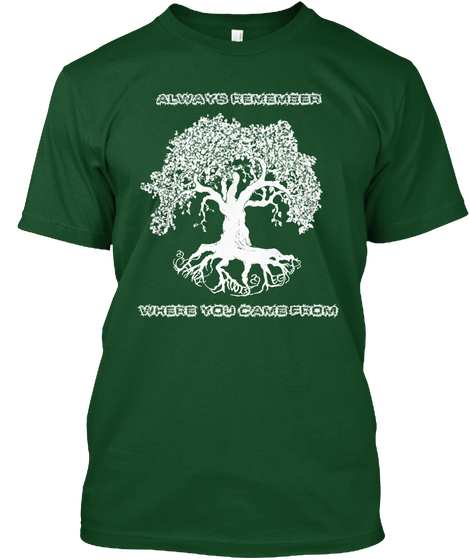 Family Roots Legacy Forest Green  T-Shirt Front