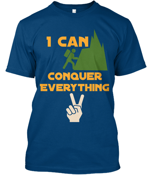 I Can Conquer Everything Cool Blue Camiseta Front