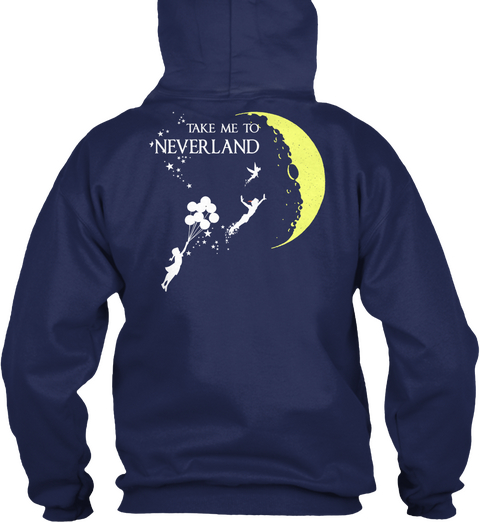 Take Me To Neverland Navy Camiseta Back