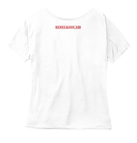 Rebelkoolaid White  T-Shirt Back
