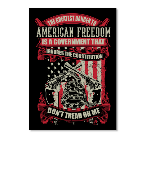 The Danger To American Freedom Sticker Black T-Shirt Front