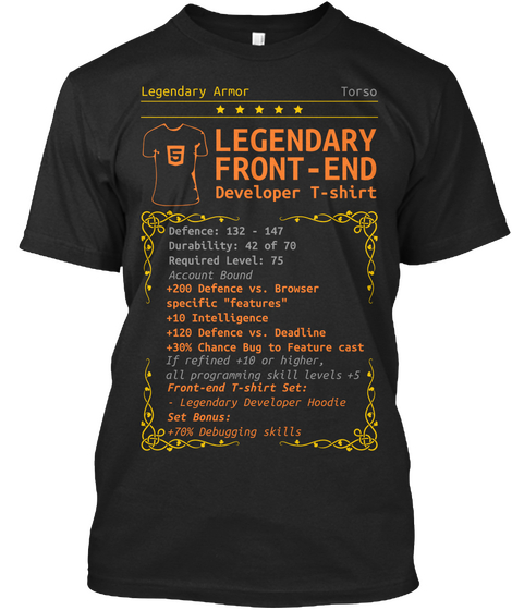 Legendary Armor Legendary Front End Developer T Shirt Black T-Shirt Front