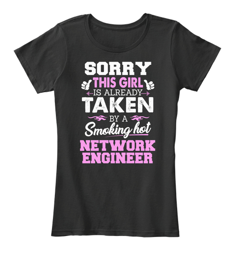 Network Engineer Shirt For Girlfriends W Black áo T-Shirt Front
