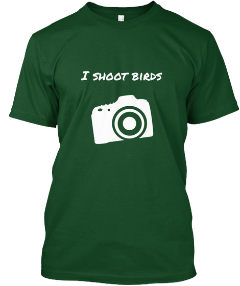 I Shoot Birds Deep Forest áo T-Shirt Front