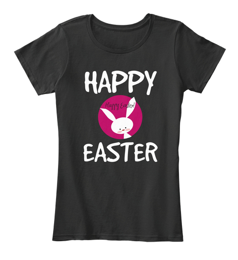 Happy Easter Black áo T-Shirt Front