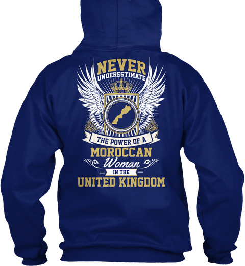 Never Underestimate The Power Of A Moroccan Woman In The United Kingdom Oxford Navy Camiseta Back